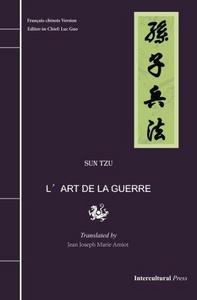L'Art de La Guerre : Francais-Chinois Version