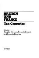 Britain and France, ten centuries