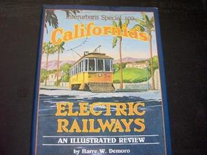 California's electric railways : an illustrated review