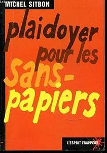 Plaidoyer pour les sans-papiers