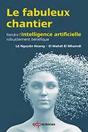Le fabuleux chantier&nbsp;: rendre l'intelligence artificielle robustement bénéfique