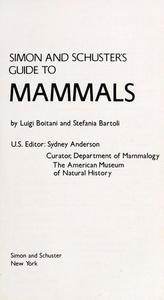 Simon and Schuster's Guide to Mammals