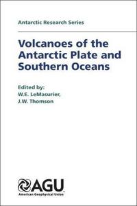 Volcanoes of the Antarctic Plate and Southern Oceans