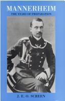 Mannerheim: the years of preparation