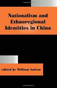 Nationalism and ethnoregional identities in China