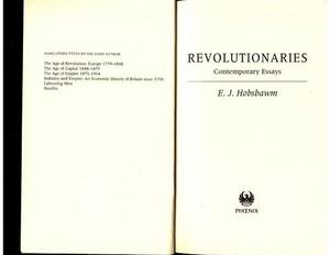 Revolutionaries; contemporary essays