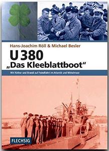 U 380 - "Das Kleeblattboot"