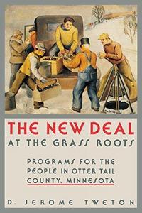 The New Deal at the Grass Roots