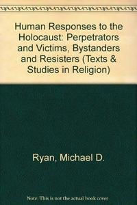 Human Responses To The Holocaust