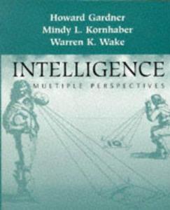 Intelligence : Multiple Perspectives