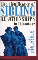 The Significance of sibling relationships in literature