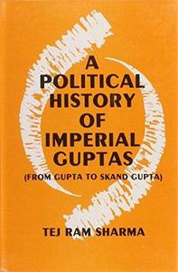 A political history of the imperial Guptas