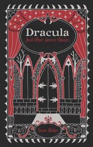 Dracula and Other Horror Classics