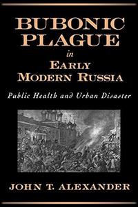 Bubonic Plague in Early Modern Russia