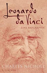 Leonardo da Vinci: die Biographie