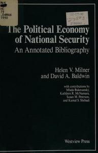 The Political Economy Of National Security : An Annotated Bibliography