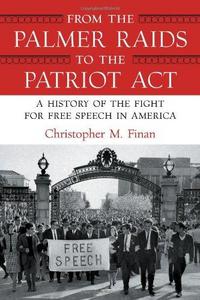 From the Palmer Raids to the Patriot Act