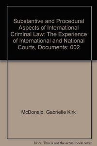 Substantive and Procedural Aspects of International Criminal Law