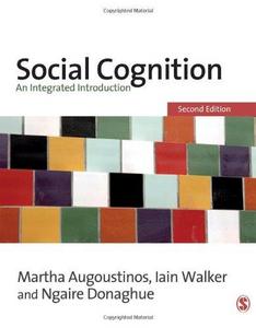 Social Cognition : An Integrated Introduction