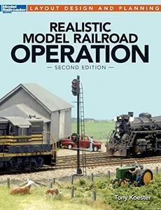 Realistic Model Railroad Operation (Layout Design and Planning)