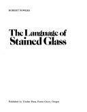 The Language of Stained Glass