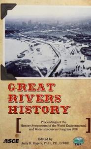 Great rivers history