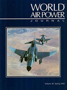 World Air Power Journal VOL 40 SPRING 2000