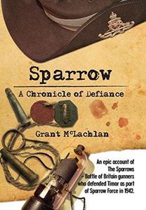 Sparrow : A Chronicle of Defiance