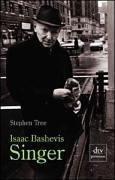 Isaac Bashevis Singer.