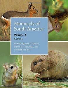 Mammals of South America, Volume 2
