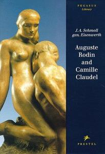 Auguste Rodin and Camille Claudel