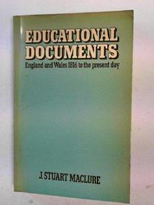 Educational documents: England and Wales, 1816 to the present day