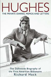Hughes The Private Diaries, Memons and Letters