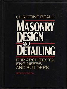 Masonry Design and Detailing: For Architects, Engineers and Builders