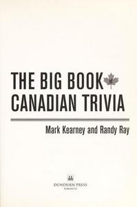 The big book of Canadian trivia
