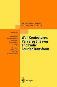 Weil Conjectures, Perverse Sheaves and ℓ-adic Fourier Transform