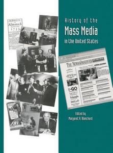 History of the Mass Media in the United States