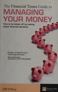 The FT guide to managing your money