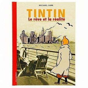 Tintin, le rêve et la réalité