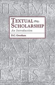 Textual scholarship : an introduction