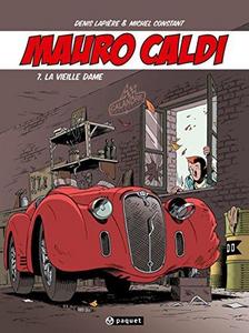 Mauro Caldi T7: La vieille dame