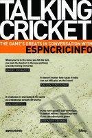 Talking Cricket : The Game's Greats in Conversation with ESPN