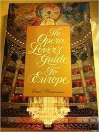 The Opera Lover's Guide to Europe