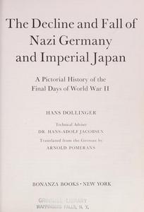 The decline and fall of Nazi Germany and imperial Japan