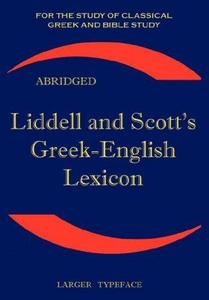 Liddell and Scott's Greek-English Lexicon: The Little Liddell