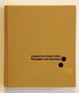 Computer Structures : Readings and Examples