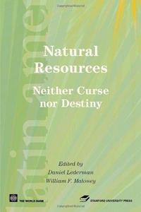 Natural resources, neither curse nor destiny