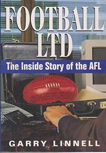 Football ltd: The inside story of the AFL