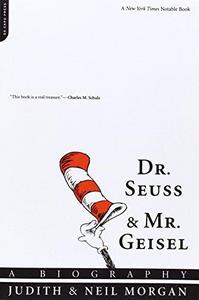 Dr. Seuss & Mr. Geisel
