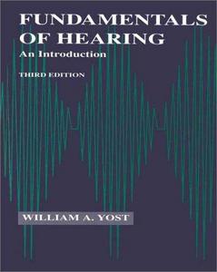 Fundamentals of Hearing, Third Edition